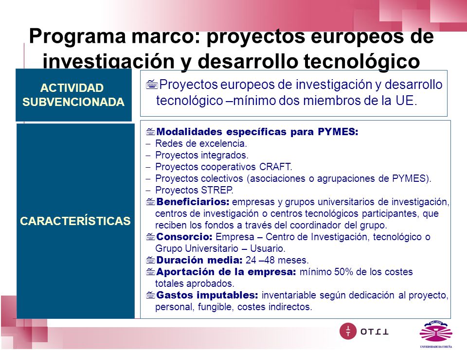 Programa marco: proyectos europeos de investigación y desarrollo tecnológico