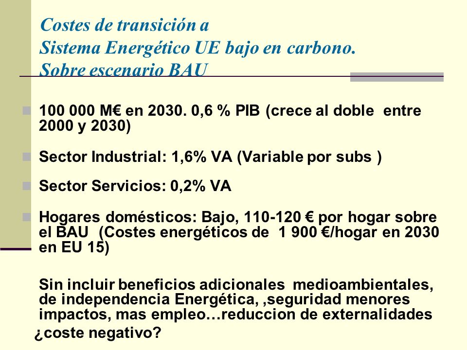 Costes de transición a Sistema Energético UE bajo en carbono