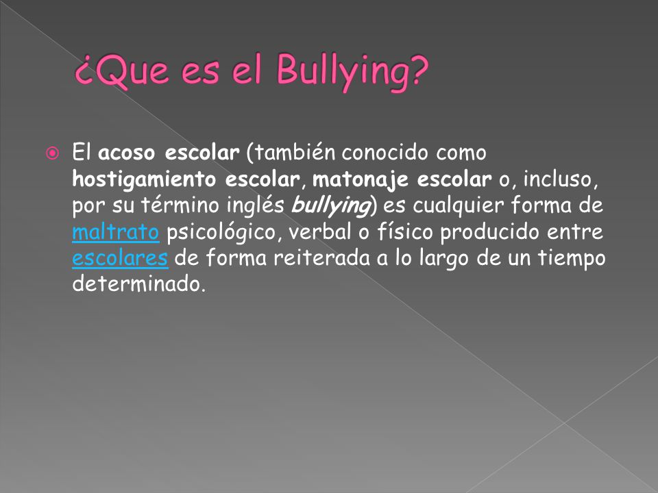 ¿Que es el Bullying