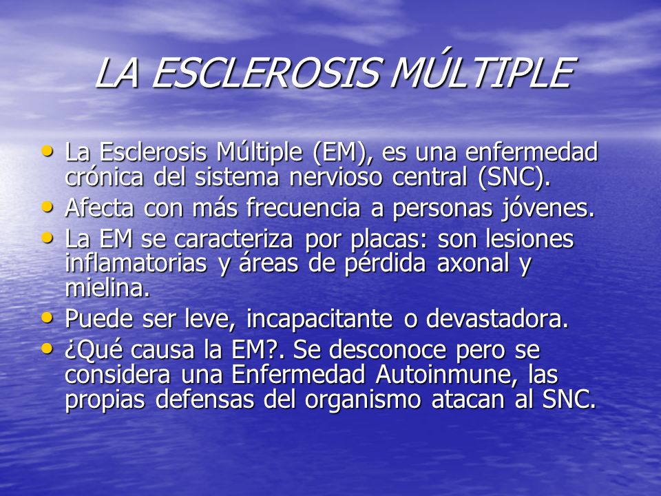 LA ESCLEROSIS MÚLTIPLE