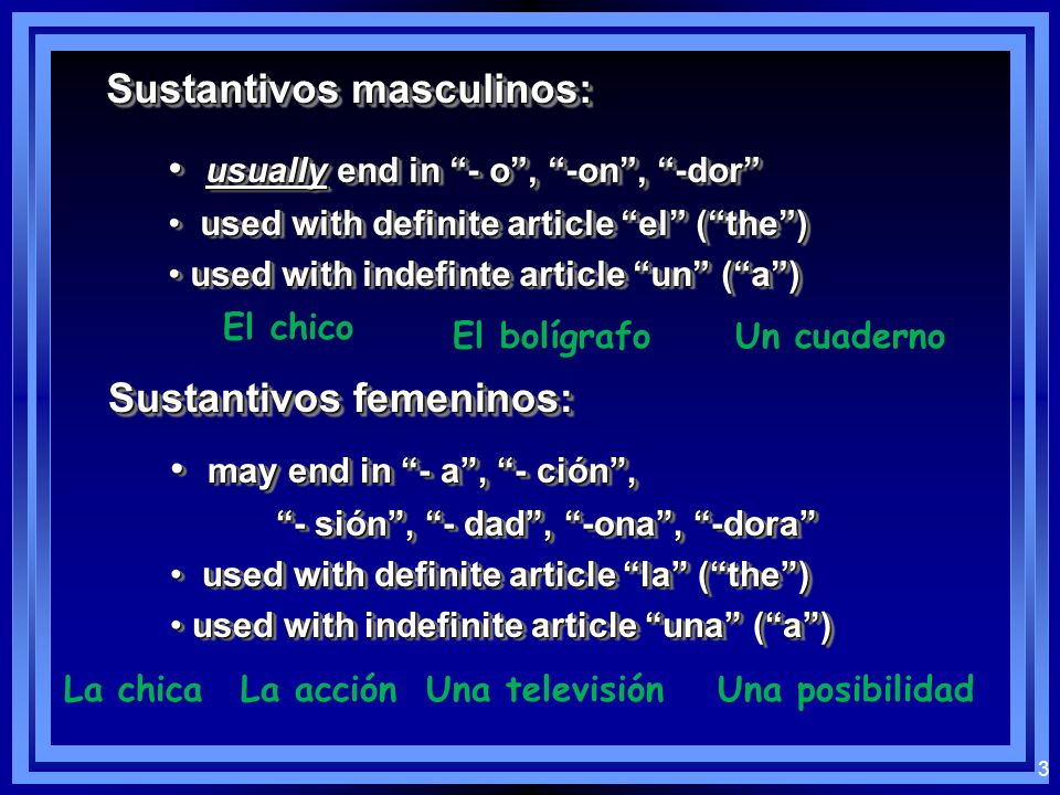 Sustantivos masculinos: