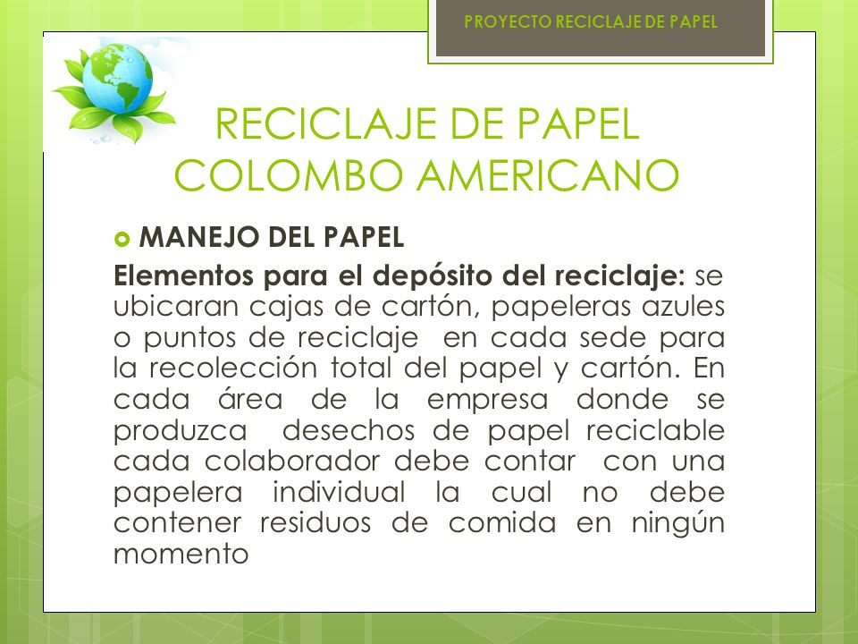 RECICLAJE DE PAPEL COLOMBO AMERICANO