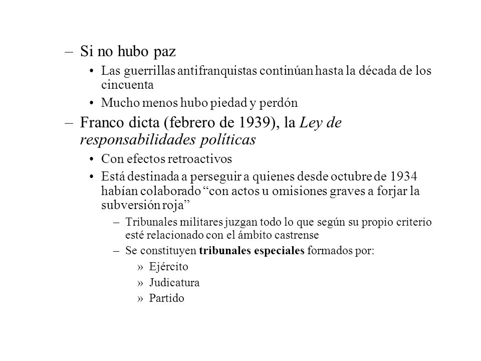 Franco dicta (febrero de 1939), la Ley de responsabilidades políticas