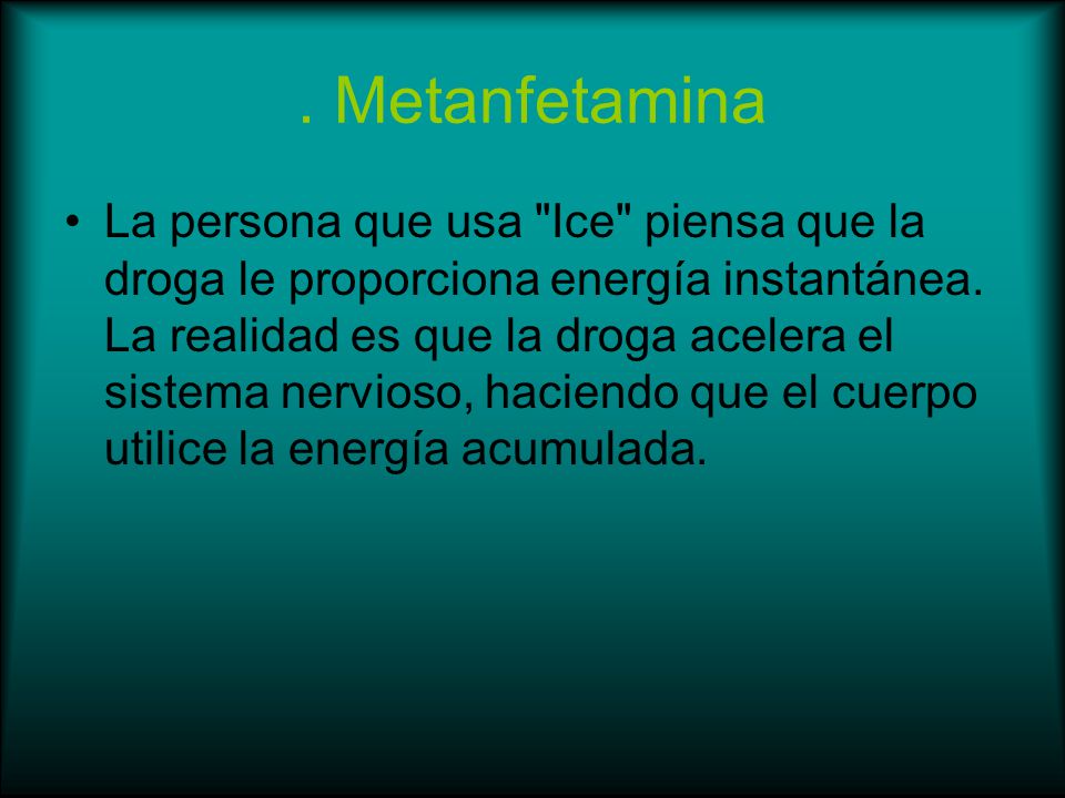 . Metanfetamina