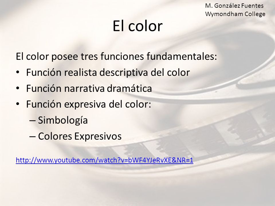 El color El color posee tres funciones fundamentales: