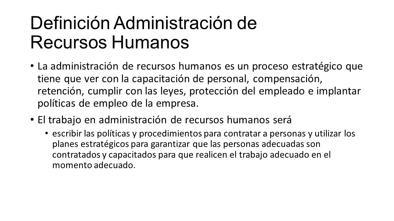 Definición Administración de Recursos Humanos