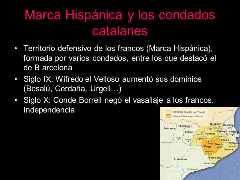 Marca Hispánica y los condados catalanes