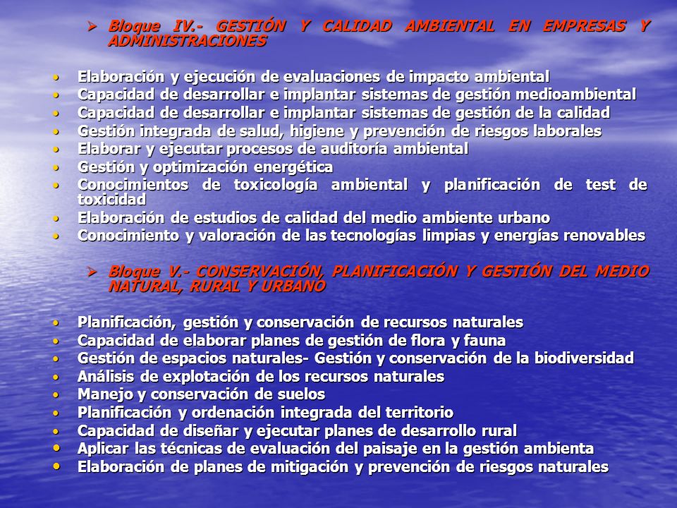 Bloque IV.- GESTIÓN Y CALIDAD AMBIENTAL EN EMPRESAS Y ADMINISTRACIONES