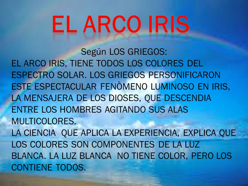 El arco iris Según LOS GRIEGOS: