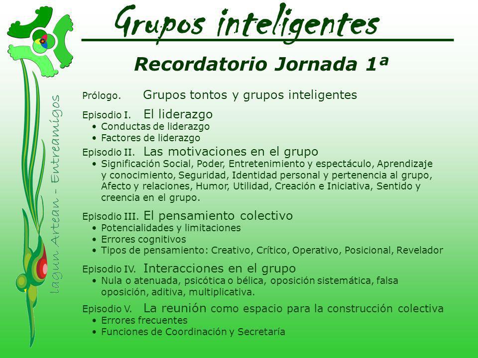 Grupos inteligentes Recordatorio Jornada 1ª