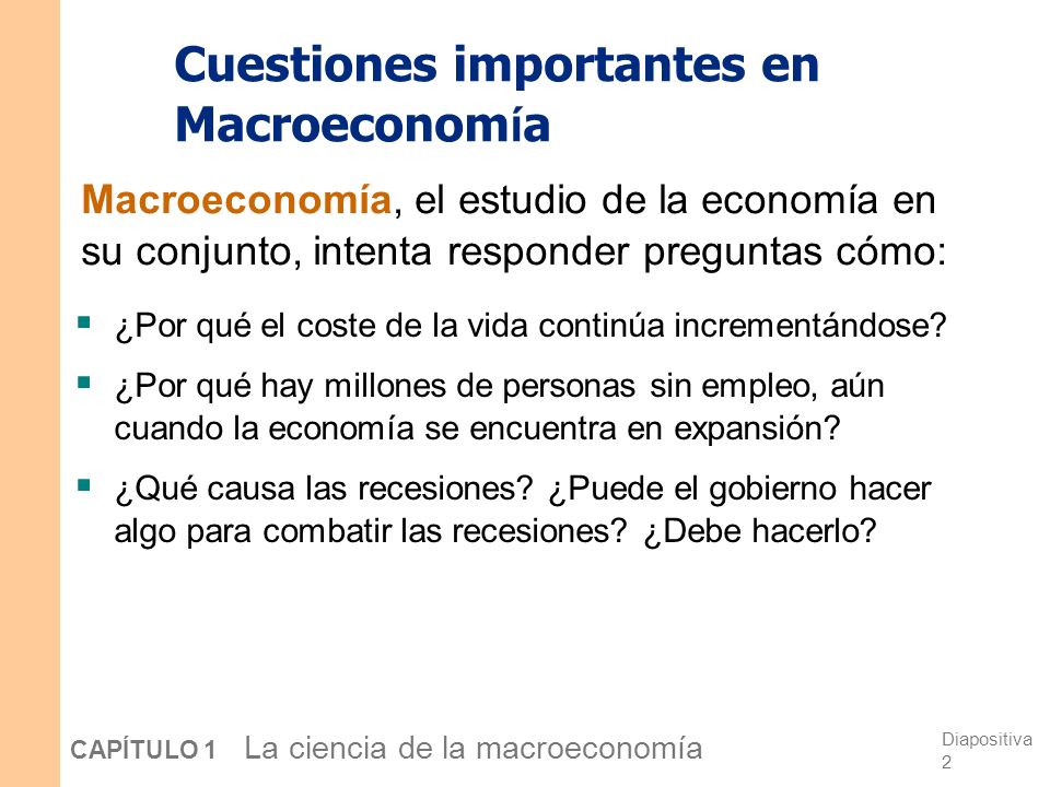 Cuestiones importantes en Macroeconomía