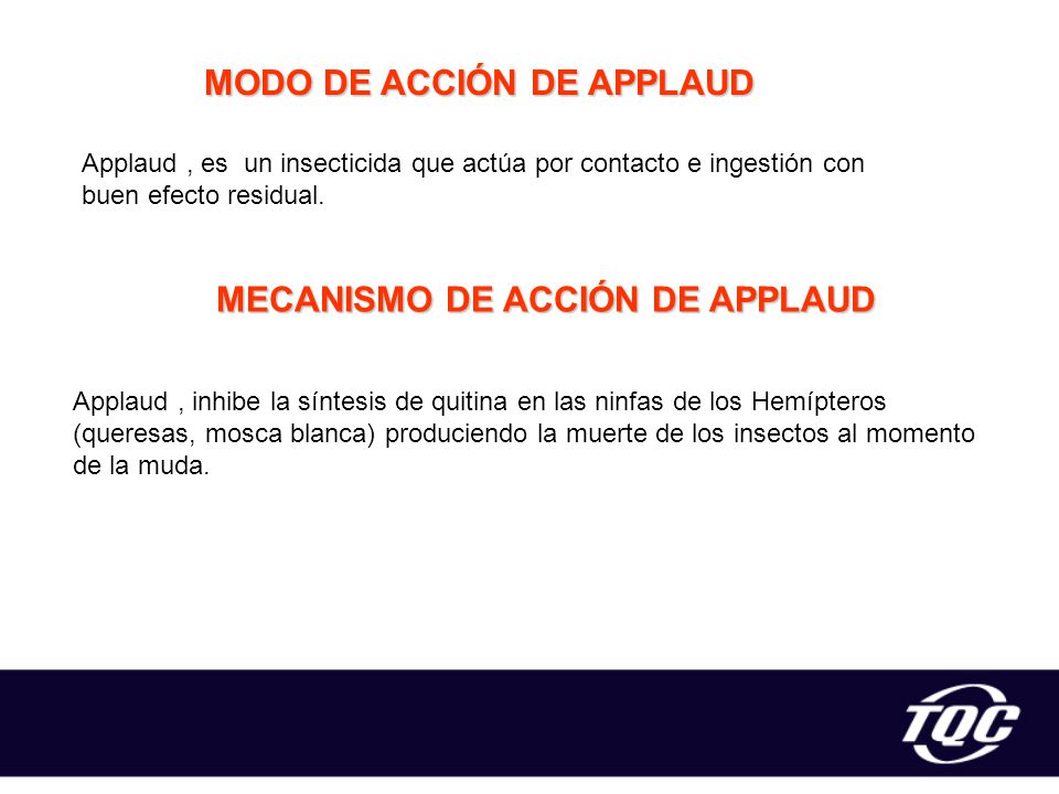 MODO DE ACCIÓN DE APPLAUD MECANISMO DE ACCIÓN DE APPLAUD
