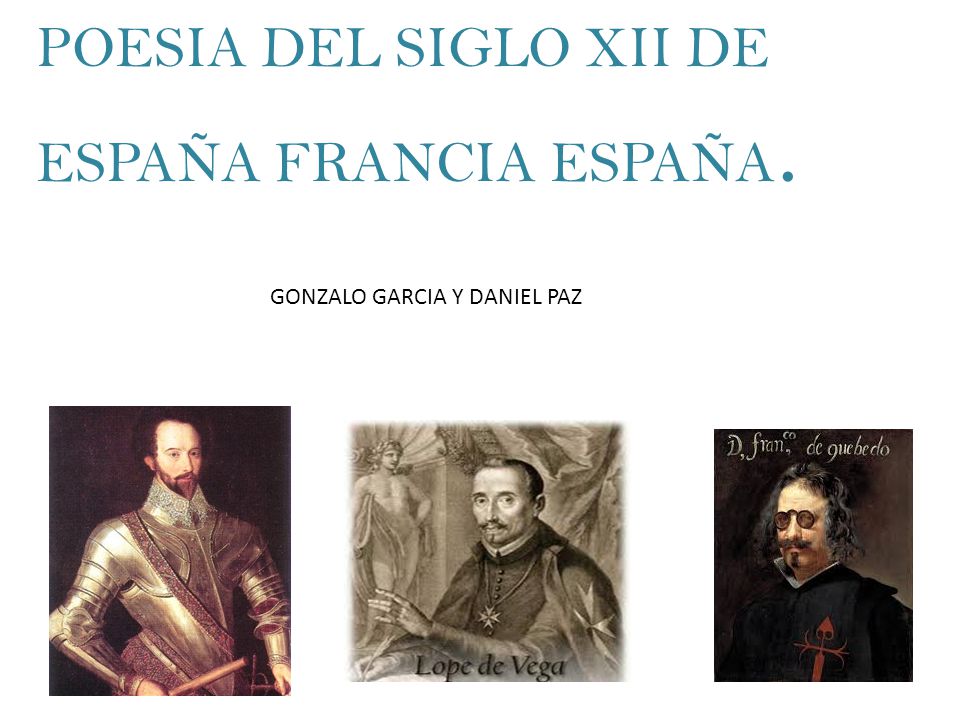 POESIA DEL SIGLO XII DE ESPAÑA FRANCIA ESPAÑA.