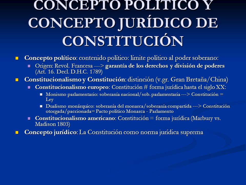 CONCEPTO POLÍTICO Y CONCEPTO JURÍDICO DE CONSTITUCIÓN