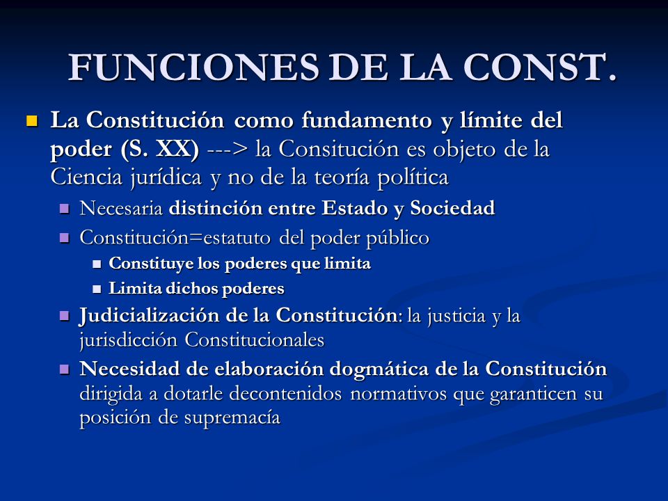 FUNCIONES DE LA CONST.