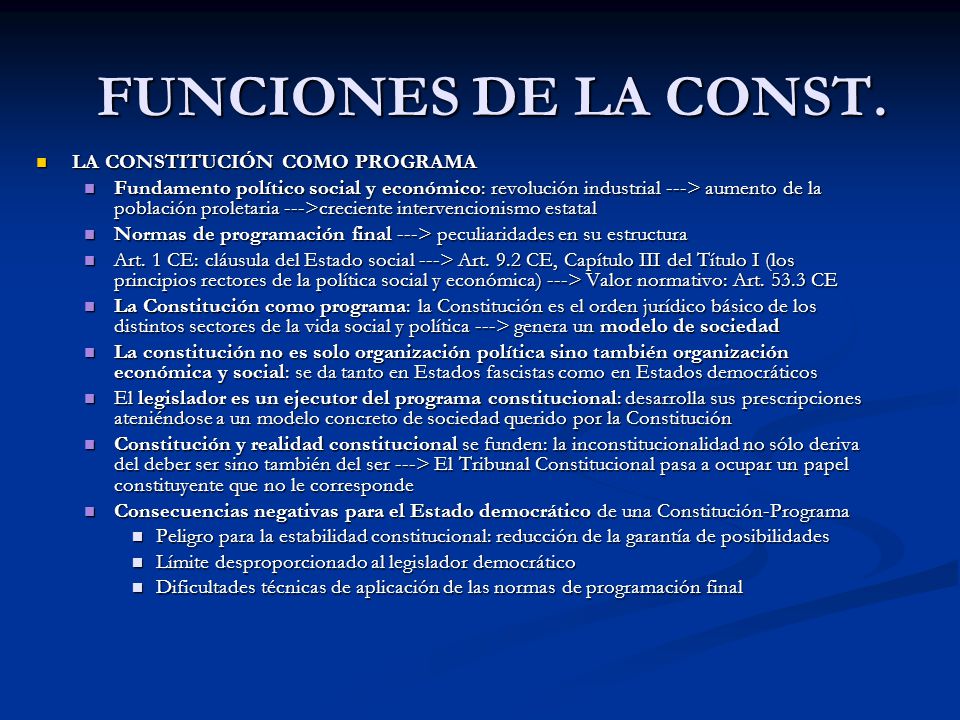 FUNCIONES DE LA CONST. LA CONSTITUCIÓN COMO PROGRAMA