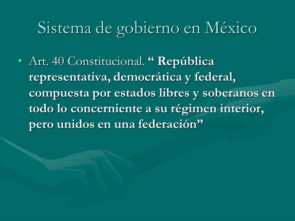 Sistema de gobierno en México