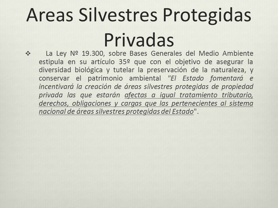 Areas Silvestres Protegidas Privadas