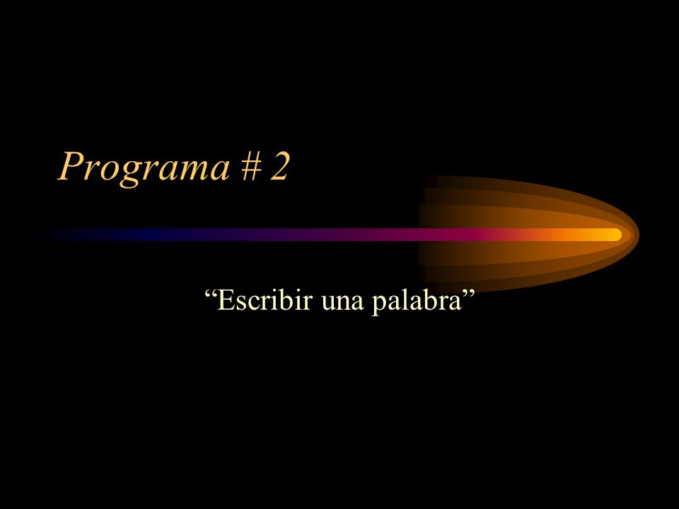 Escribir una palabra