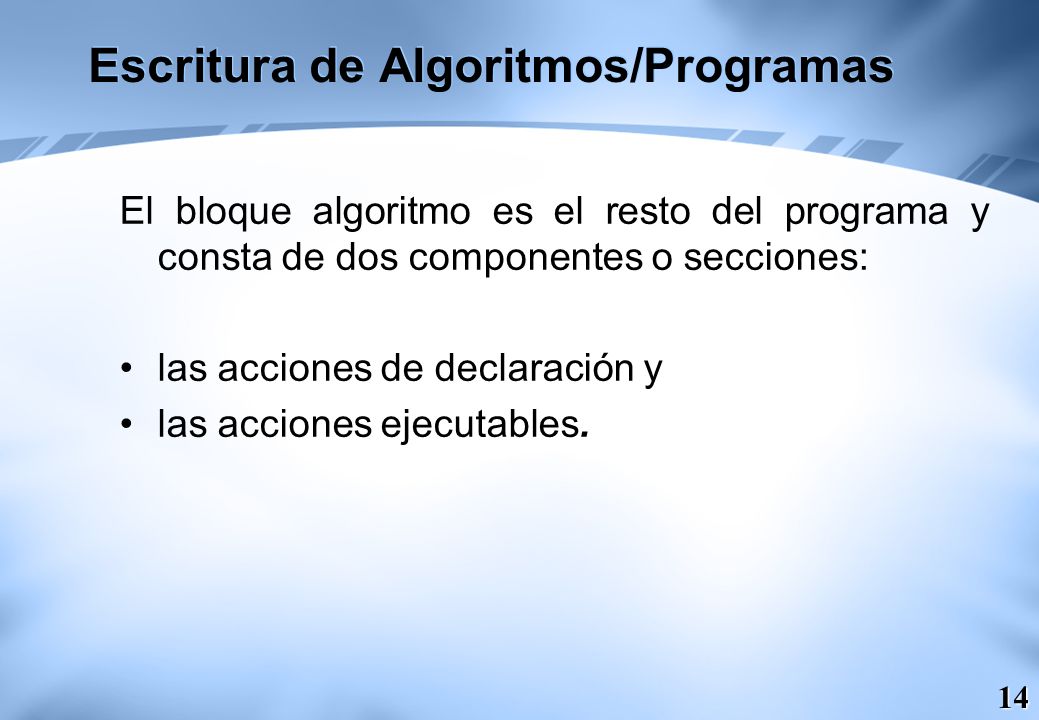 Escritura de Algoritmos/Programas