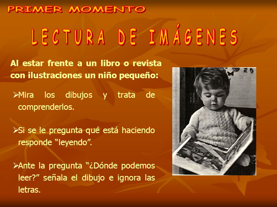 PRIMER MOMENTO L E C T U R A D E I M Á G E N E S