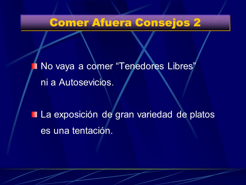 Comer Afuera Consejos 2 No vaya a comer Tenedores Libres ni a Autosevicios.