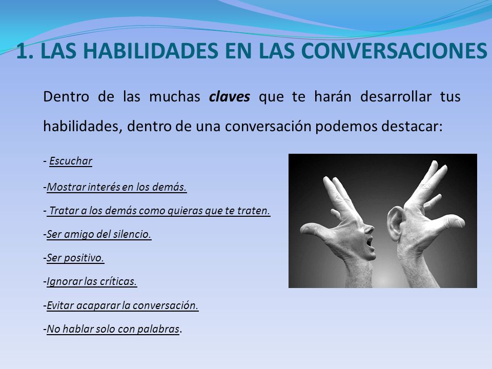 1. LAS HABILIDADES EN LAS CONVERSACIONES