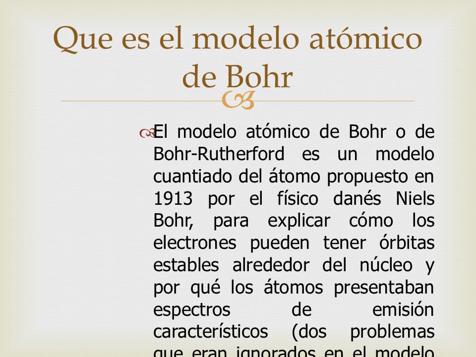 Que es el modelo atómico de Bohr