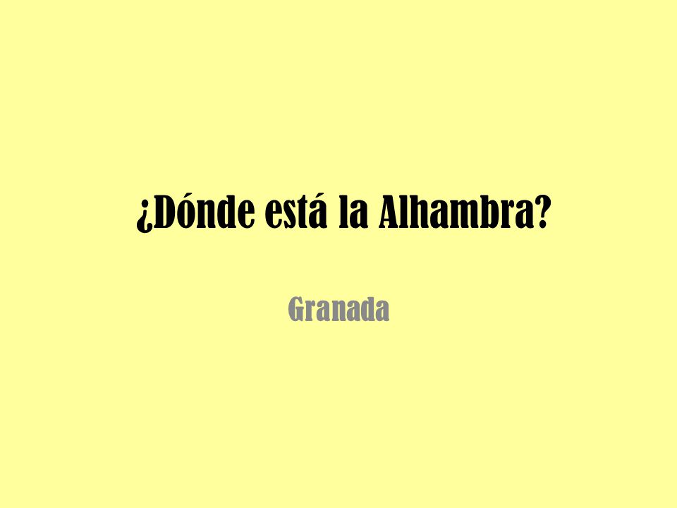 ¿Dónde está la Alhambra