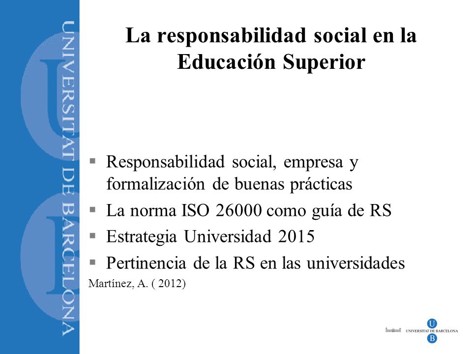 La responsabilidad social en la Educación Superior