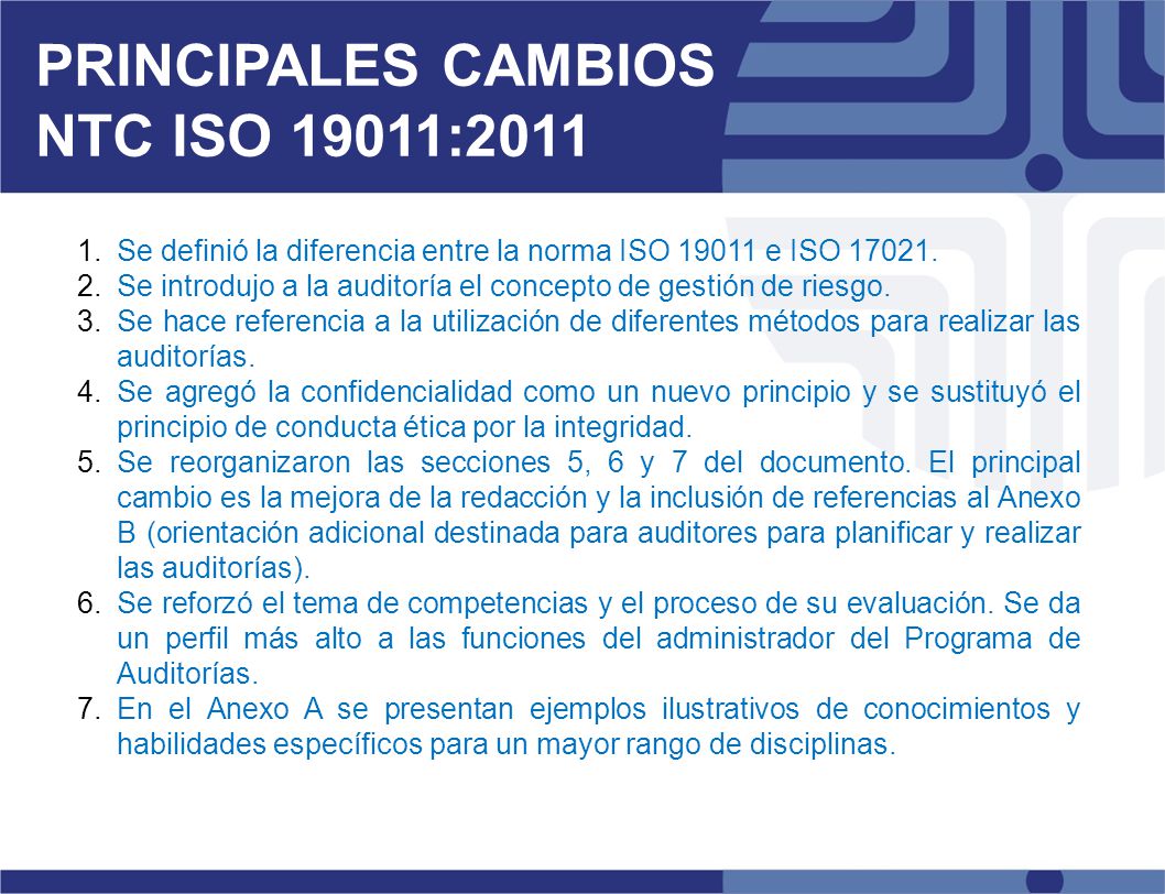 PRINCIPALES CAMBIOS NTC ISO 19011:2011