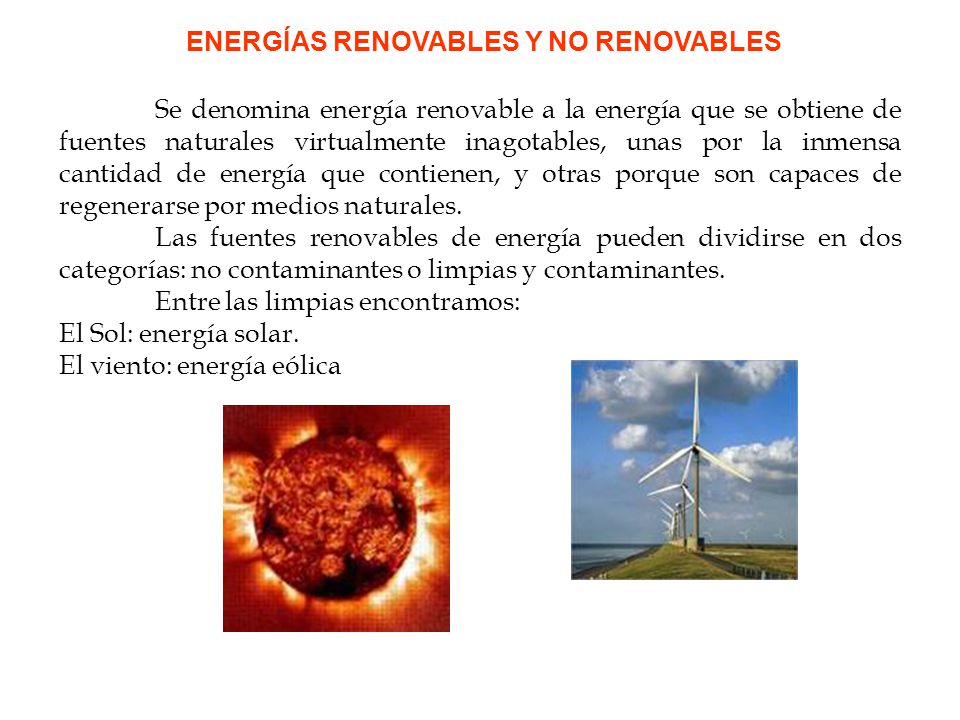 ENERGÍAS RENOVABLES Y NO RENOVABLES