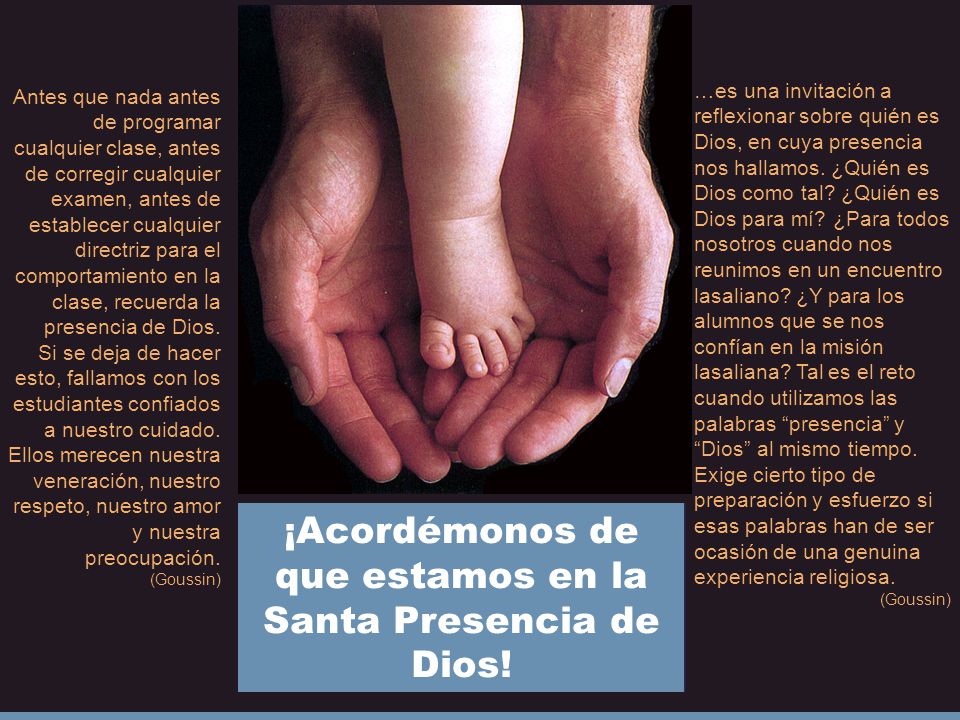 ¡Acordémonos de que estamos en la Santa Presencia de Dios!