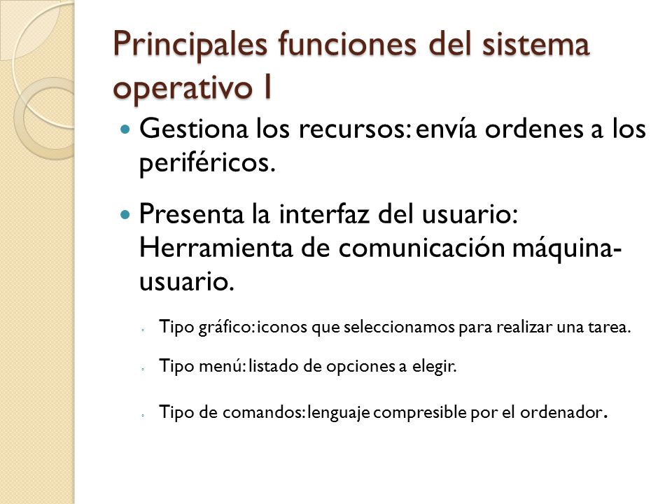 Principales funciones del sistema operativo I