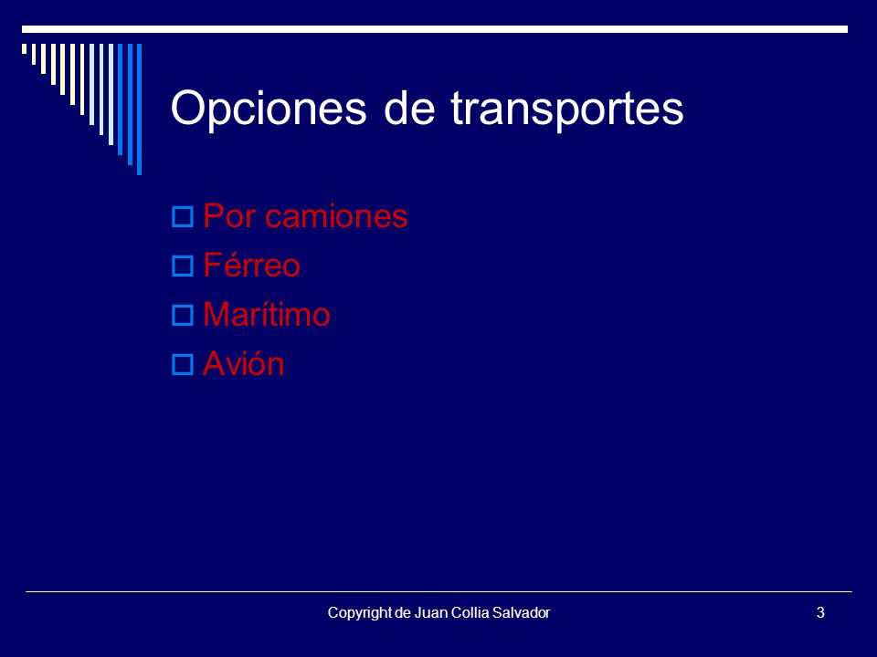 Opciones de transportes