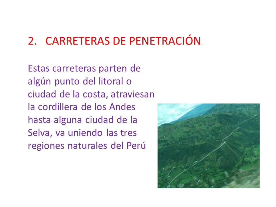 2. CARRETERAS DE PENETRACIÓN.