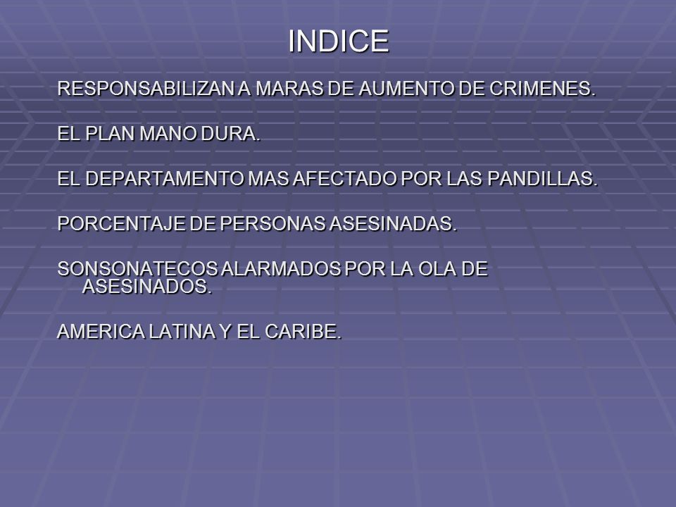 INDICE RESPONSABILIZAN A MARAS DE AUMENTO DE CRIMENES.