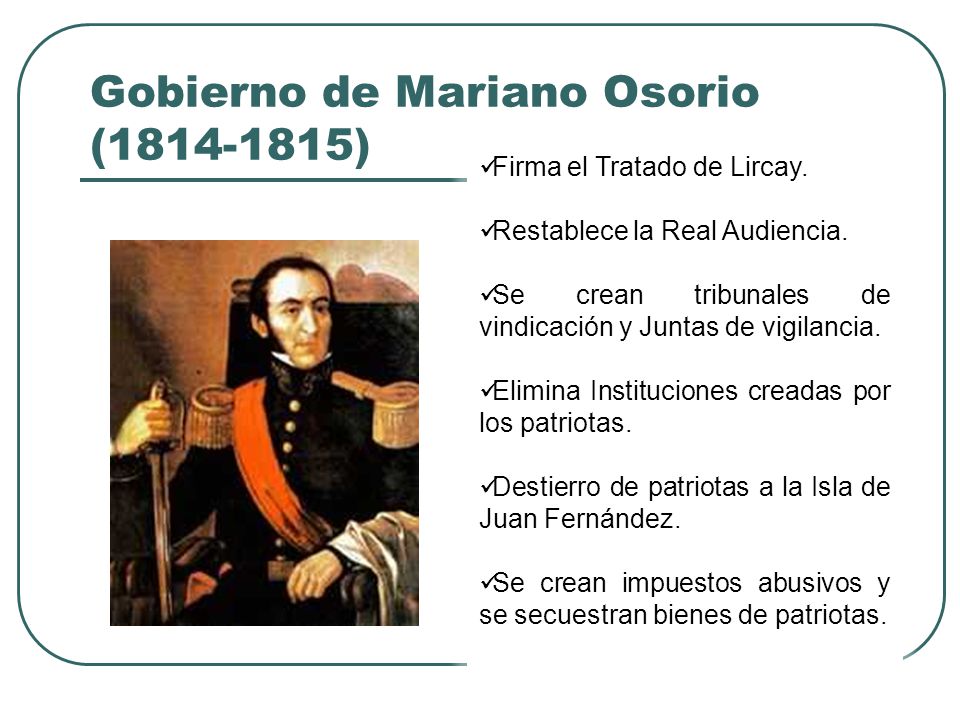 Gobierno de Mariano Osorio ( )