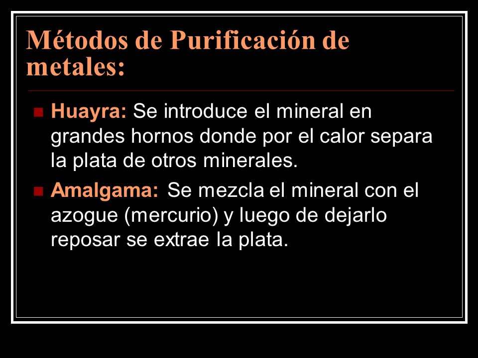 Métodos de Purificación de metales: