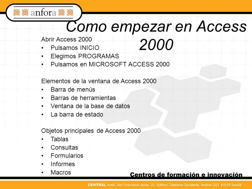 Como empezar en Access 2000 Abrir Access 2000 Pulsamos INICIO