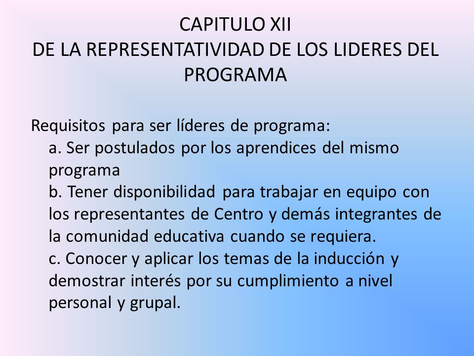 CAPITULO XII DE LA REPRESENTATIVIDAD DE LOS LIDERES DEL PROGRAMA