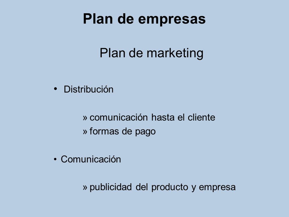 Plan de empresas Plan de marketing Distribución