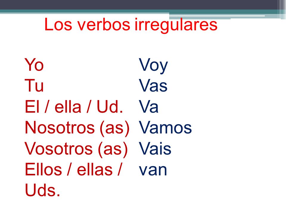 Los verbos irregulares