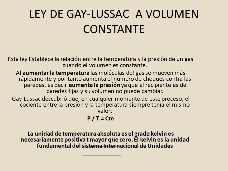 LEY DE GAY-LUSSAC A VOLUMEN CONSTANTE