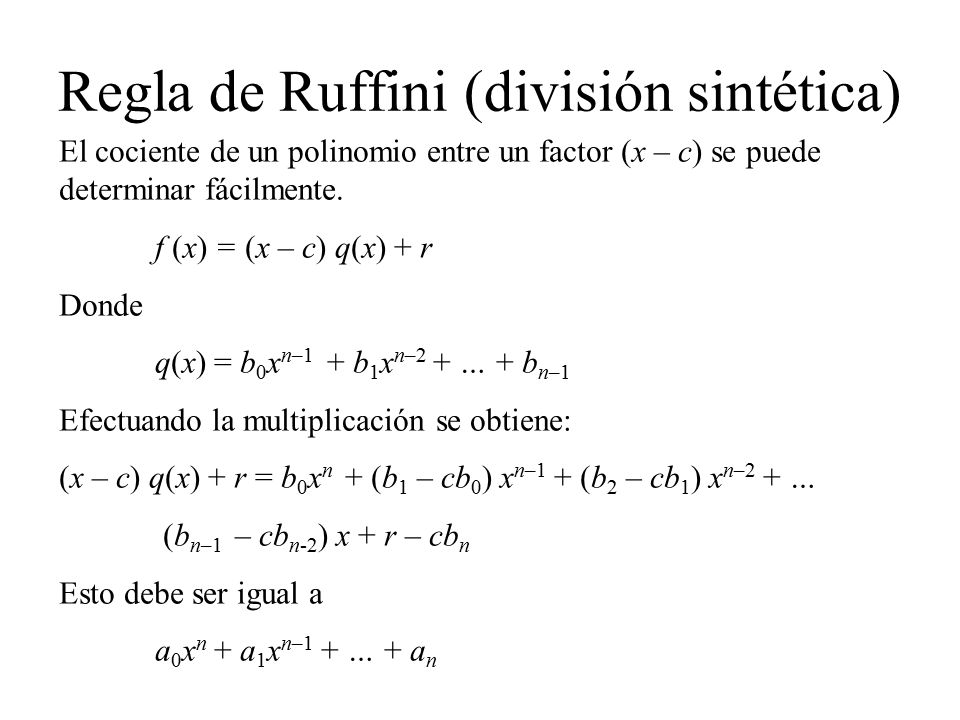Regla de Ruffini (división sintética)