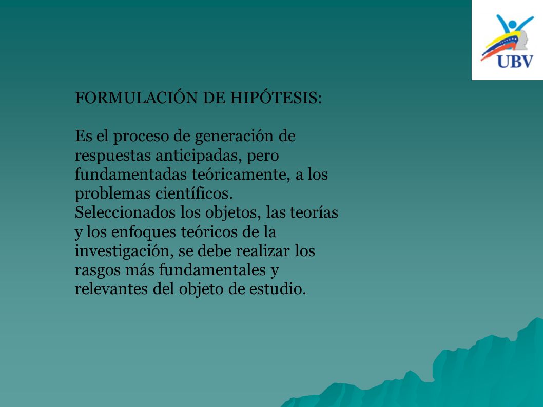 FORMULACIÓN DE HIPÓTESIS:
