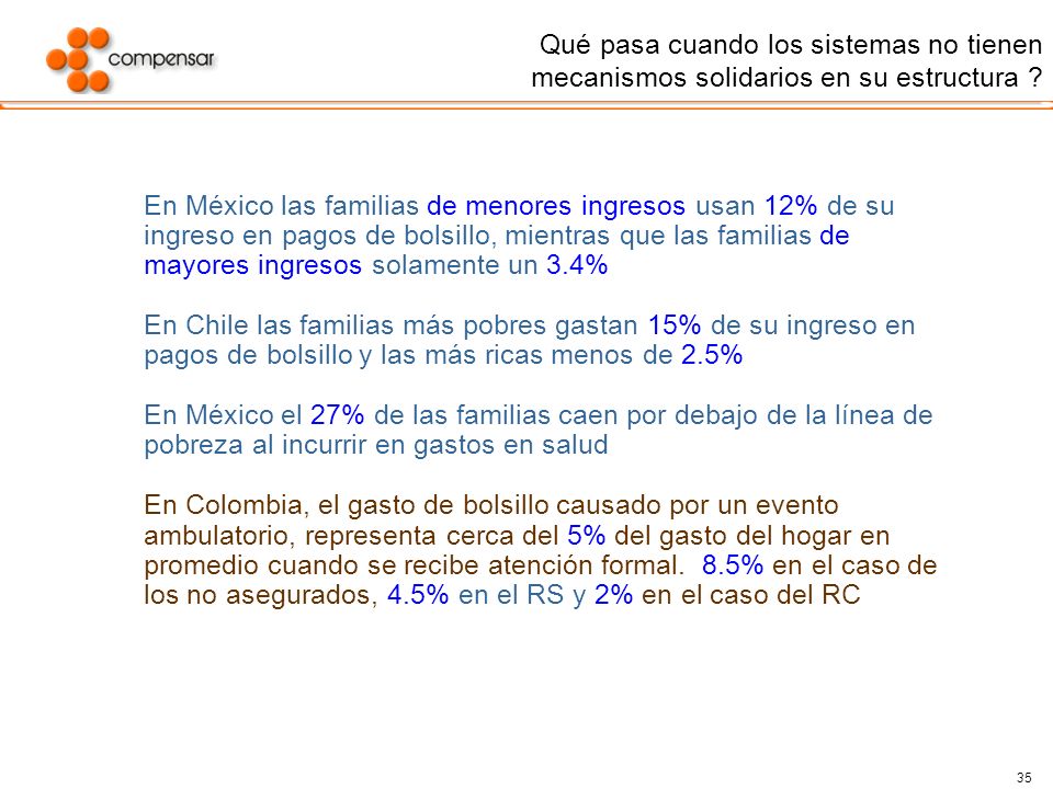 Qué pasa cuando los sistemas no tienen mecanismos solidarios en su estructura