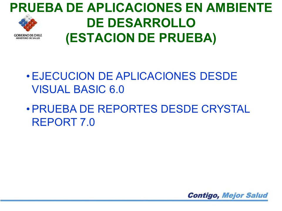 PRUEBA DE APLICACIONES EN AMBIENTE DE DESARROLLO (ESTACION DE PRUEBA)