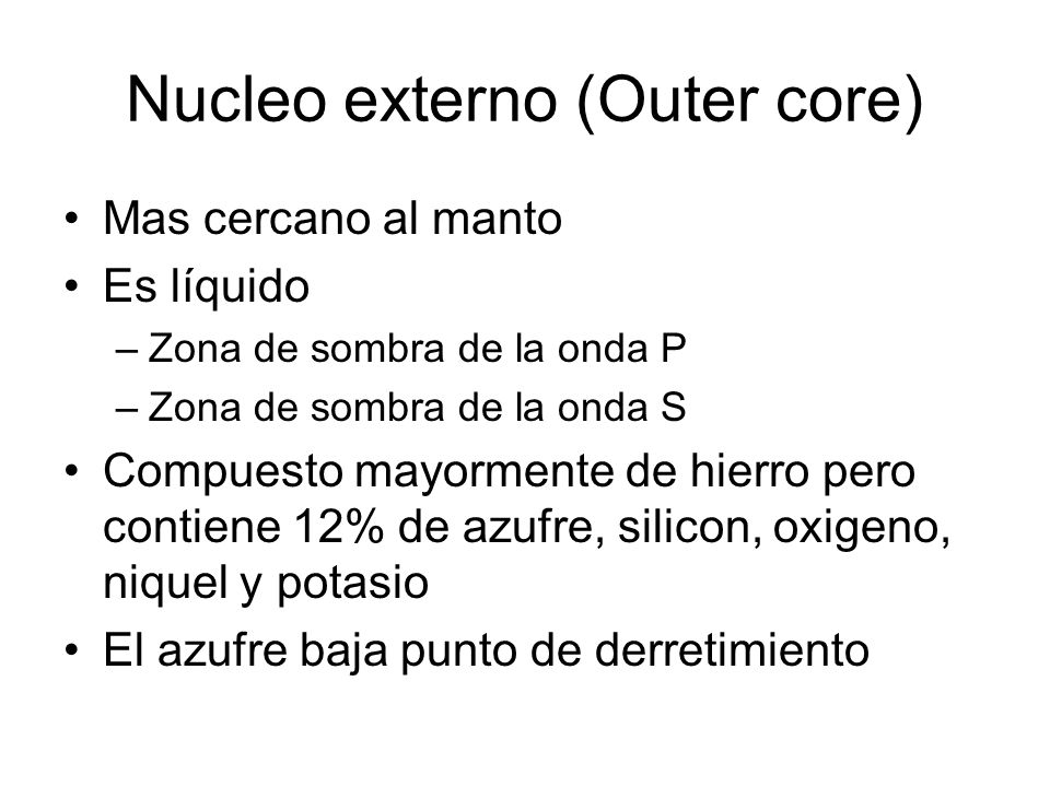 Nucleo externo (Outer core)