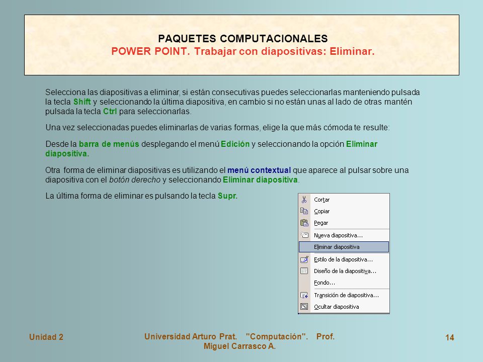 Universidad Arturo Prat. Computación . Prof. Miguel Carrasco A.